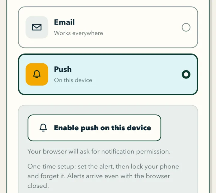 The Delivery step of the alert builder with Push selected and the Enable push on this device button underneath.